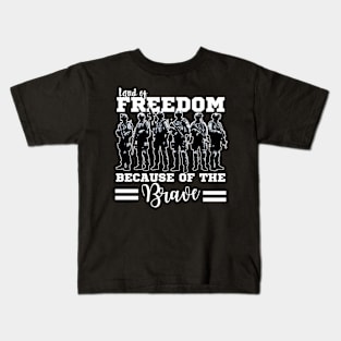 Land of the Free Because of the Brave Kids T-Shirt